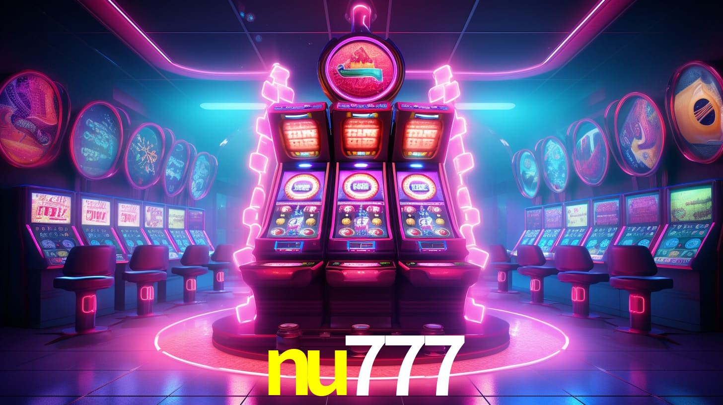 nu777: Jogos de Caça-Níqueis-Altas Recompensas, Roleta-Velocidade, Blackjack-Desafios Máximos